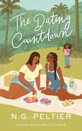 The Dating Countdown (Island Bites #3) by N.G. Peltier