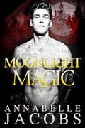 Moonlight Magic by Annabelle Jacobs