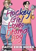 Hockey Girl Loves Drama Boy by Faith Erin Hicks