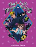 That Full Moon Feeling by Ashley Robin Franklin