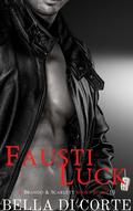 Fausti Luck (The Fausti Family #0.5) by Bella Di Corte