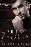 The Price of Forever (The Bad Boys of Wall Street #5) by Ember Leigh