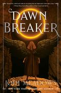 Dawnbreaker (Salvation Cycle #2) by Jodi Meadows
