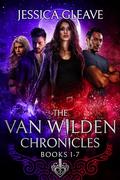 The Van Wilden Chronicles Books 1-7 by Jessica Gleave