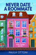 Never Date a Roommate by Paula Ottoni