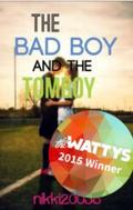 The Bad Boy and the Tomboy by Nikki20038, Nicole Nwosu