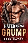 Hated by the Grump (Burly Mountain Men #3) by Erin Havoc
