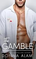 The Gamble by Donna Alam