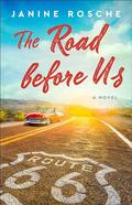 The Road before Us by Janine Rosche