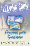 Playing With Sunshine (Pride Cruise 2024 #2) by Lynn Michaels