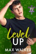 Level Up (Franklin U 2 #4) by Max Walker