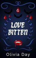 Love Bitten (Monster Matchmaking #1) by Olivia Day