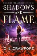 Shadows & Flame: Books 1-4 by C.N. Crawford