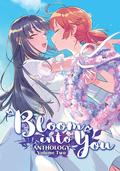 Bloom Into You Anthology, Vol. 2 (Bloom Into You Anthology #2) by sheepD