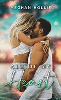 All of My Heart (The Ladies of London #3) by Meghan Hollie