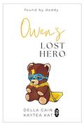 Owen's Lost Hero by Della Cain, Kaytea Kat