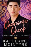 Charisma Check by Katherine McIntyre