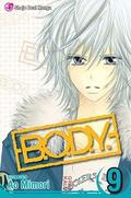 B.O.D.Y., Vol. 9 (B.O.D.Y. [ボディ] #9) by Ao Mimori
