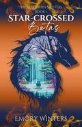 Star-Crossed Betas by Emory Winters