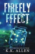 Firefly Effect Special Edition by K.K. Allen