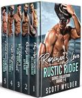 Rancher's Love in Rustic Ridge Series Collection: Books 1-5 by Scott Wylder