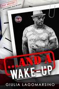 ...And A Wake-Up by Giulia Lagomarsino, Reggie Deanching