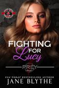 Fighting for Lucy by Jane Blythe