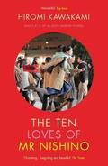 The Ten Loves of Mr Nishino by Hiromi Kawakami