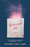Sweetness #9 by Stephan Eirik Clark
