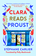 Clara Reads Proust by Stéphane Carlier
