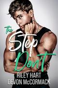 The Step Don't by Riley Hart, Devon McCormack