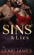 SINS & Lies: Book 2 of SINS (Sins of the Syndicate #5) by Lexxi James