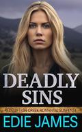 Deadly Sins (Redemption Creek Romantic Suspense #5) by Edie James