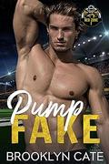 Pump Fake (Red Zone #2) by Brooklyn Cate