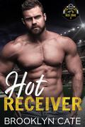 Hot Receiver (Red Zone #3) by Brooklyn Cate
