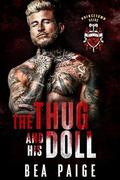 The Thug and His Doll (Princetown Heirs #1) by Bea Paige