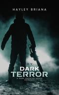My Dark Terror (Haunting #2) by Hayley Briana