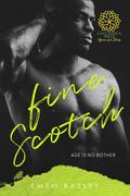 Fine Scotch (Age Is No Bother #3) by Emem Bassey