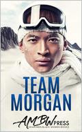 Team Morgan: AMBW Winter Sports Romance by Jade Moon