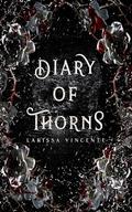 Diary of Thorns: A Dark Vampire Romantasy (Empty Wishing House Collection #1) by Larissa Vincente