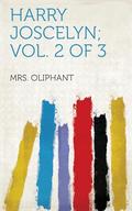 Harry Joscelyn by Mrs. Oliphant