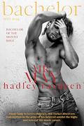 Mr. May (Bachelor #5) by Hadley Raydeen