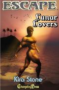 Lunar Lovers : A Sci-Fi Paranormal Women's Fiction Hot Flash (Escape! #2) by Kira Stone
