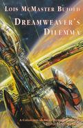 Dreamweaver's Dilemma (Vorkosigan Saga (Publication Order) #9.1) by Lois McMaster Bujold