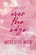 Over the Edge by Meredith Wild