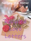 Recycled Love Letters by Nathalie M.L. Römer