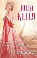 The Taste of Temptation (The Matchmaker of Edinburgh #2) by Julia Kelly