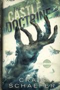 The Castle Doctrine by Craig Schaefer