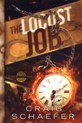 The Locust Job (Daniel Faust #9) by Craig Schaefer