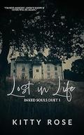 Lost in Life by Kitty Rose